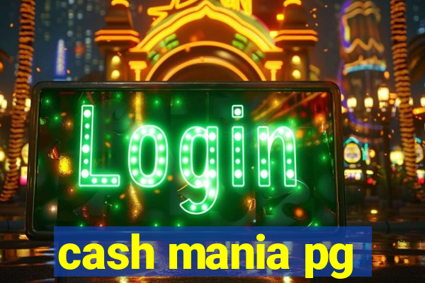 cash mania pg